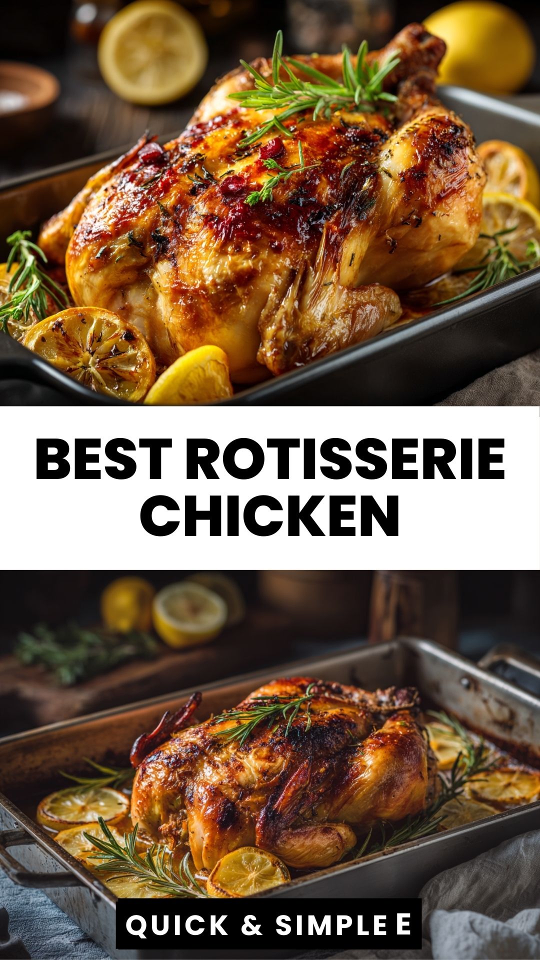 Best Rotisserie Chicken - Juicy, Flavorful, Foolproof Every Time 1 best juicy rotisserie chicken