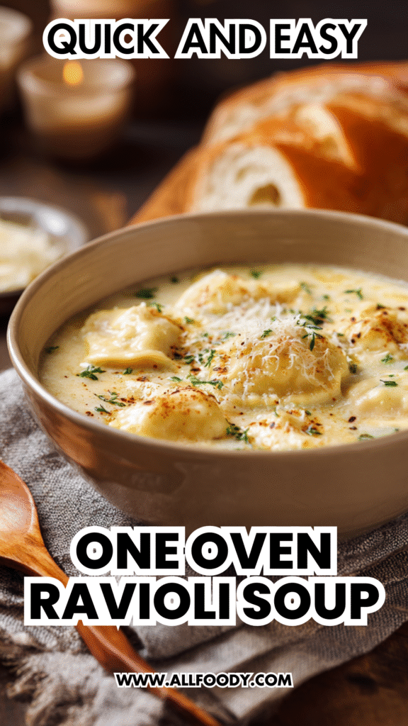 One Oven Ravioli Soup – The Ultimate Creamy Comfort Classic 2 Copie de Copy of Copy of 50 Food Pinterest Templates 1000 x 1500 px